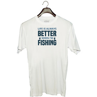                       UDNAG Unisex Round Neck Graphic 'Fishing | Life is always better' Polyester T-Shirt White                                              