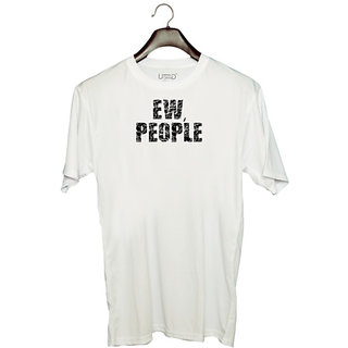                       UDNAG Unisex Round Neck Graphic 'People | ew, people' Polyester T-Shirt White                                              