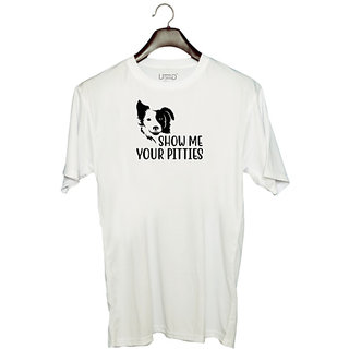                       UDNAG Unisex Round Neck Graphic 'Dogs | Show me your pitties' Polyester T-Shirt White                                              