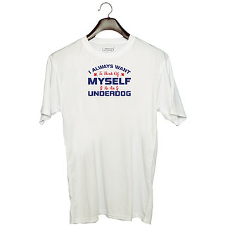                       UDNAG Unisex Round Neck Graphic 'i always want to think of myself as an dog | Donalt Trump' Polyester T-Shirt White                                              