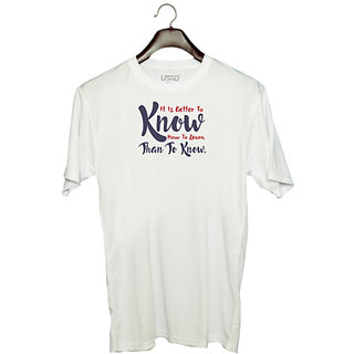                       UDNAG Unisex Round Neck Graphic 'It is better to know how to learn | Dr. Seuss' Polyester T-Shirt White                                              