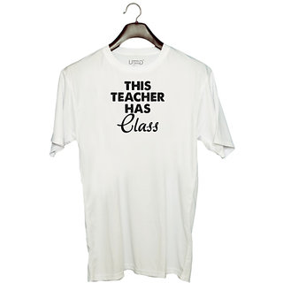                       UDNAG Unisex Round Neck Graphic 'Teacher | this teacher hass class' Polyester T-Shirt White                                              