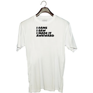                       UDNAG Unisex Round Neck Graphic 'Awkward | i came i saw i made it' Polyester T-Shirt White                                              