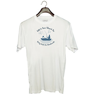                       UDNAG Unisex Round Neck Graphic 'Fishing | Life's too short' Polyester T-Shirt White                                              