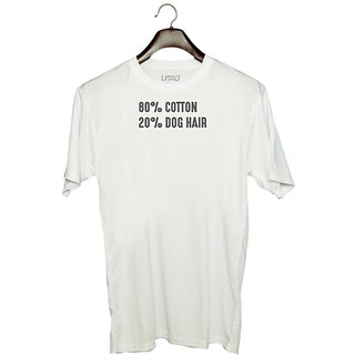                       UDNAG Unisex Round Neck Graphic 'Dog | 80% cotton 20% dog hair' Polyester T-Shirt White                                              