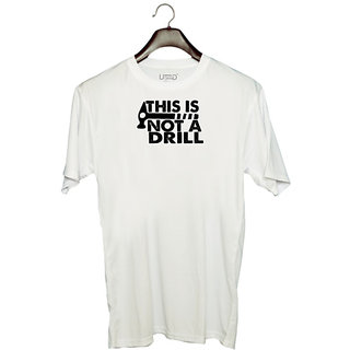                      UDNAG Unisex Round Neck Graphic 'Hammer | this is not a drill' Polyester T-Shirt White                                              