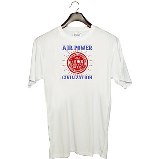                       UDNAG Unisex Round Neck Graphic 'Airforce | air power may either end war aor end civilization' Polyester T-Shirt White                                              