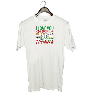                       UDNAG Unisex Round Neck Graphic 'Christmas | i love you a bushel and a peck & a hug' Polyester T-Shirt White                                              