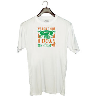                       UDNAG Unisex Round Neck Graphic 'Mardi Gras | We don't hide crazy, we parade it down the street' Polyester T-Shirt White                                              