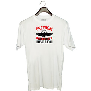                       UDNAG Unisex Round Neck Graphic 'Independance Day | Freedom lies in being bold' Polyester T-Shirt White                                              
