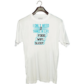                       UDNAG Unisex Round Neck Graphic 'Internet | I only need 3 things in life Food, Wifi, Sleep' Polyester T-Shirt White                                              