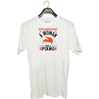                       UDNAG Unisex Round Neck Graphic 'Piano | never underestimate a woman with a piano' Polyester T-Shirt White                                              
