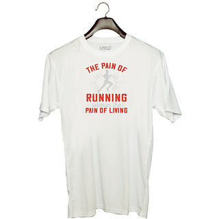                       UDNAG Unisex Round Neck Graphic 'Running | The pain of running relieves the pain of living' Polyester T-Shirt White                                              