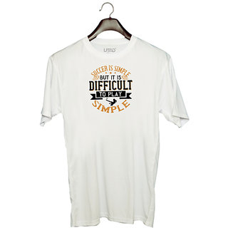                       UDNAG Unisex Round Neck Graphic 'Soccer | Soccer is simple, but it is difficult to play simple' Polyester T-Shirt White                                              