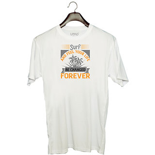                       UDNAG Unisex Round Neck Graphic 'Surfing | Surf and feel your life be changed forever' Polyester T-Shirt White                                              