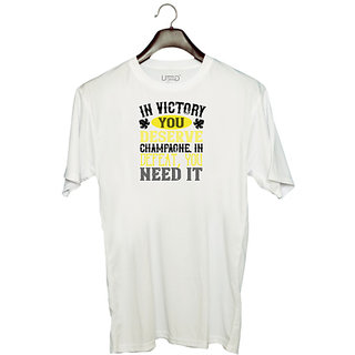                       UDNAG Unisex Round Neck Graphic 'Wine | In victory you deserve Champagne in defeat' Polyester T-Shirt White                                              