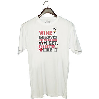                      UDNAG Unisex Round Neck Graphic 'Wine | Wine improves with age the older' Polyester T-Shirt White                                              