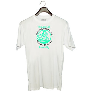                       UDNAG Unisex Round Neck Graphic 'Job | A simple job becomes hard when you do it halfheartedly' Polyester T-Shirt White                                              