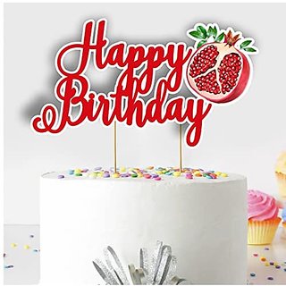                       Seyal Birthday Party Decoration - Pomegranate Happy Birthday Cake Topper                                              