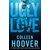 Ugly Love A Novel by Colleen Hoover (English, Paperback)