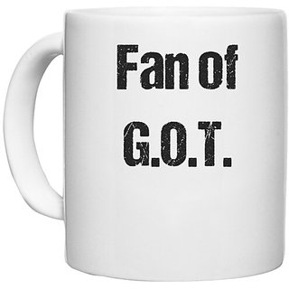                      UDNAG White Ceramic Coffee / Tea Mug 'G.O.T. | Fan of G.O.T.' Perfect for Gifting [330ml]                                              