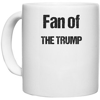                       UDNAG White Ceramic Coffee / Tea Mug 'Tha Trump | Fan of the Trump' Perfect for Gifting [330ml]                                              