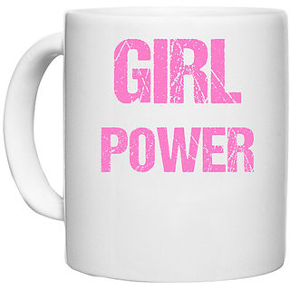                       UDNAG White Ceramic Coffee / Tea Mug 'Girl Power | Girl Power' Perfect for Gifting [330ml]                                              