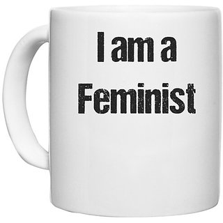                       UDNAG White Ceramic Coffee / Tea Mug 'Feminist | I am a feminist' Perfect for Gifting [330ml]                                              