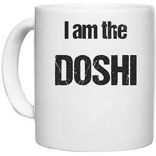                       UDNAG White Ceramic Coffee / Tea Mug 'Doshi | I am the Doshi' Perfect for Gifting [330ml]                                              
