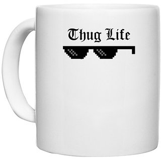                       UDNAG White Ceramic Coffee / Tea Mug 'Thug life' Perfect for Gifting [330ml]                                              