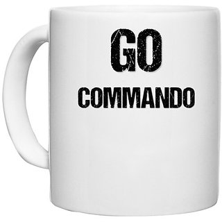                       UDNAG White Ceramic Coffee / Tea Mug 'Commando | Go Commando' Perfect for Gifting [330ml]                                              