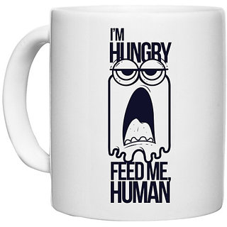                       UDNAG White Ceramic Coffee / Tea Mug 'Meme | I'm hungry feed me, human' Perfect for Gifting [330ml]                                              