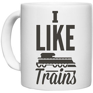                       UDNAG White Ceramic Coffee / Tea Mug 'I like trains' Perfect for Gifting [330ml]                                              