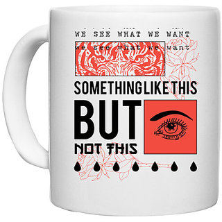                       UDNAG White Ceramic Coffee / Tea Mug 'Tiger eyes and human eye' Perfect for Gifting [330ml]                                              