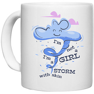                       UDNAG White Ceramic Coffee / Tea Mug 'Storm | I am not a girl i am a storm with skin' Perfect for Gifting [330ml]                                              