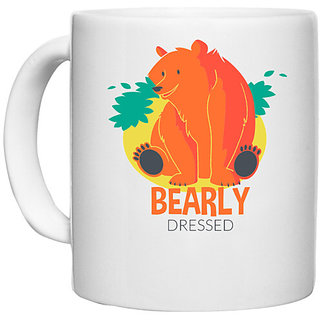                       UDNAG White Ceramic Coffee / Tea Mug 'Bear | Bearly dressed' Perfect for Gifting [330ml]                                              