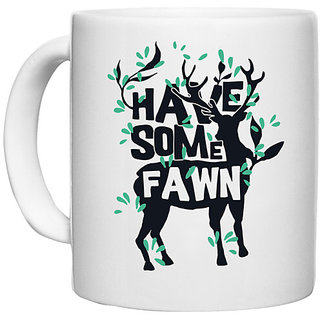                       UDNAG White Ceramic Coffee / Tea Mug 'Deer | have some fawn' Perfect for Gifting [330ml]                                              