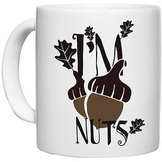                       UDNAG White Ceramic Coffee / Tea Mug 'Nuts | I'm nuts' Perfect for Gifting [330ml]                                              