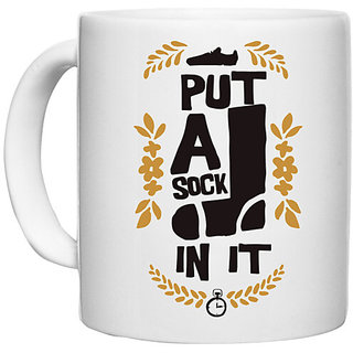                       UDNAG White Ceramic Coffee / Tea Mug 'Put a sock in it' Perfect for Gifting [330ml]                                              