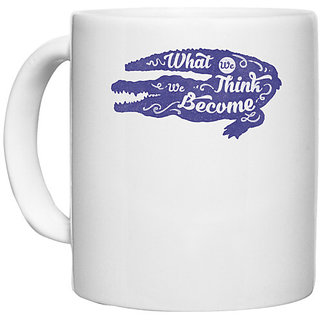                       UDNAG White Ceramic Coffee / Tea Mug 'What we think we become' Perfect for Gifting [330ml]                                              