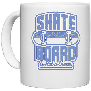                       UDNAG White Ceramic Coffee / Tea Mug 'Skate board | Skate board is not a crime' Perfect for Gifting [330ml]                                              
