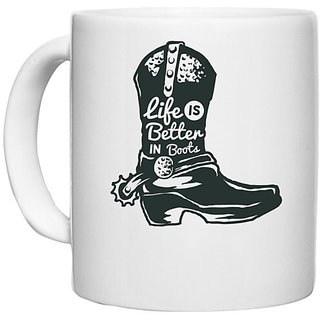                       UDNAG White Ceramic Coffee / Tea Mug 'Boots | Life is better in boots' Perfect for Gifting [330ml]                                              
