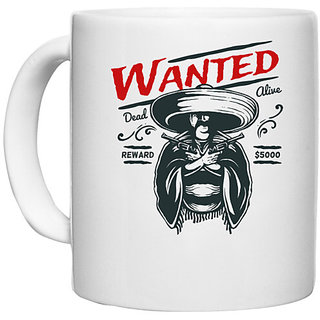                      UDNAG White Ceramic Coffee / Tea Mug 'Wild west | Dead and alive' Perfect for Gifting [330ml]                                              