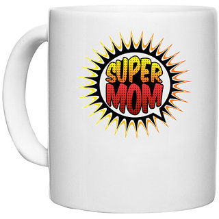                       UDNAG White Ceramic Coffee / Tea Mug 'Super Mummy | Super Mom' Perfect for Gifting [330ml]                                              