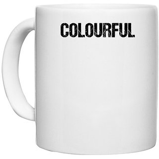                       UDNAG White Ceramic Coffee / Tea Mug 'Colourful' Perfect for Gifting [330ml]                                              