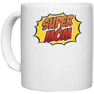                       UDNAG White Ceramic Coffee / Tea Mug 'Mom | Super Mom design' Perfect for Gifting [330ml]                                              