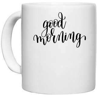                       UDNAG White Ceramic Coffee / Tea Mug 'Good Morning' Perfect for Gifting [330ml]                                              