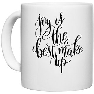 UDNAG White Ceramic Coffee / Tea Mug 'Joy is the best makeup' Perfect for Gifting [330ml]