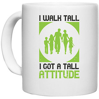                       UDNAG White Ceramic Coffee / Tea Mug 'Walking | I walk tall i got a tall attitude' Perfect for Gifting [330ml]                                              