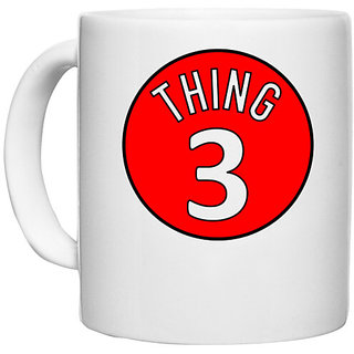                       UDNAG White Ceramic Coffee / Tea Mug 'Thing | Thing 3' Perfect for Gifting [330ml]                                              